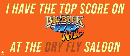 I HAVE THE TOP SCORE ON BIG BUCK